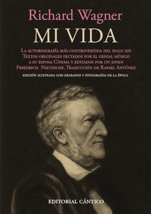 Wagner, Richard. Mi Vida. Almuzara, 2026.