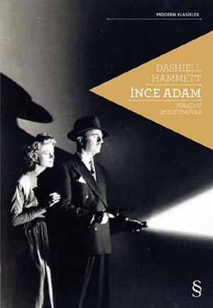 Hammett, Dashiell. Ince Adam. Everest Yayinlari, 2018.