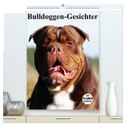 Bulldoggen-Gesichter (hochwertiger Premium Wandkalender 2024 DIN A2 hoch), Kunstdruck in Hochglanz