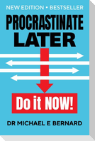 Procrastinate Later