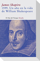 1599 : un año en la vida de William Shakespeare