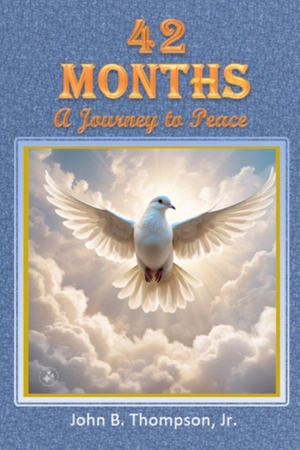 Thompson, John B. 42 Months - A Journey to Peace. Amazon Digital Services LLC - Kdp, 2024.
