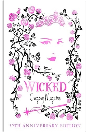 Maguire, Gregory. Wicked - the bestselling book that inspired the movie. Yen Press, 2025.