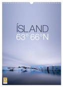 ÍSLAND 63° 66° N (Wandkalender 2024 DIN A3 hoch), CALVENDO Monatskalender