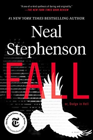 Stephenson, Neal. Fall; Or, Dodge in Hell. HarperCollins, 2020.