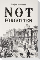 Not Forgotten