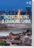 Understanding a Changing China