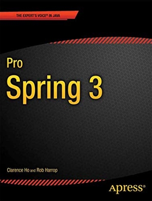 Harrop, Rob / Clarence Ho. Pro Spring 3. Apress, 2012.
