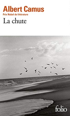Camus, Albert. La chute. Gallimard, 1998.