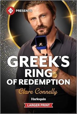 Connelly, Clare. Greek's Ring of Redemption. Harlequin, 2026.