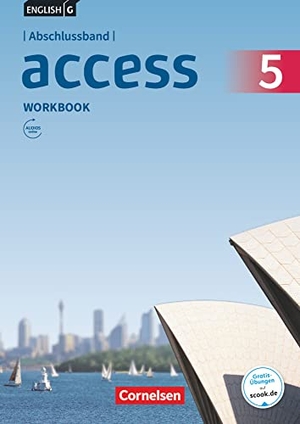 Seidl, Jennifer / Eleanor Toal. English G Access Abschlussband 5: 9. Schuljahr - Allgemeine Ausgabe - Workbook mit Audios online. Cornelsen Verlag GmbH, 2017.