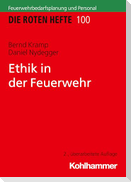 Ethik in der Feuerwehr