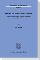 Frauen im römischen Erbrecht