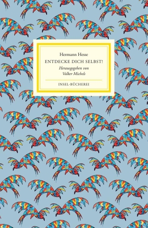 Hesse, Hermann. Entdecke dich selbst!. Insel Verlag GmbH, 2026.