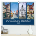 Wunderschöne Städtchen (hochwertiger Premium Wandkalender 2024 DIN A2 quer), Kunstdruck in Hochglanz