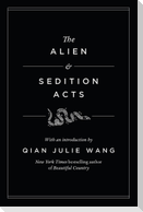 The Alien and Sedition Acts