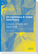 On Legitimacy in Global Governance