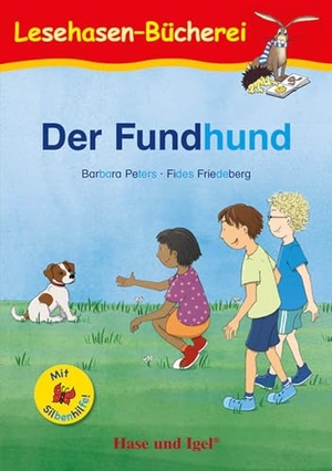 Peters, Barbara. Der Fundhund / Silbenhilfe - Schulausgabe. Hase und Igel Verlag GmbH, 2023.