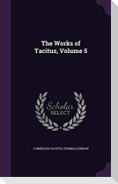 WORKS OF TACITUS V05