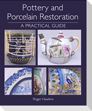 Pottery and Porcelain Restoration