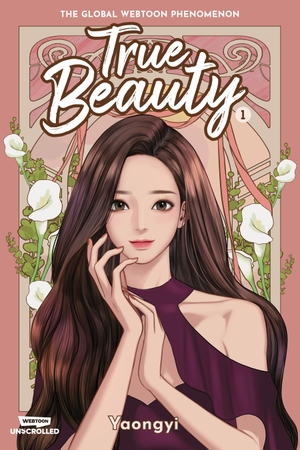 Yaongyi. True Beauty, Vol. 1 - A Webtoon Unscrolled Graphic Novel. Wattpad Webtoon Book Group, 2022.