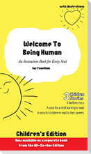 Welcome to Being Human (Children's Edition)
