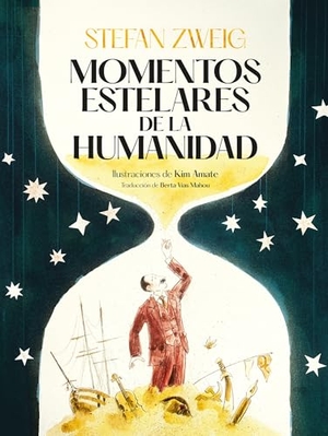 Zweig, Stefan. Momentos Estelares de la Humanidad. Duomo Ediciones, 2025.