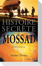 Histoire secrète du Mossad