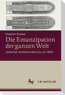 Die Emanzipation der ganzen Welt
