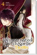 A Reincarnated Witch Spells Doom, Vol. 4