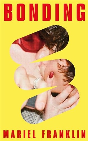 Franklin, Mariel. Bonding. Pan Macmillan, 2024.