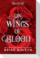 On Wings of Blood