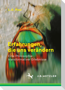 Erfahrungen, die uns verändern