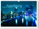 hamburg - night views (Wandkalender 2024 DIN A3 quer), CALVENDO Monatskalender