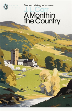 Carr, J. L.. A Month in the Country. Penguin Books Ltd (UK), 2000.