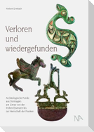 Verloren und wiedergefunden