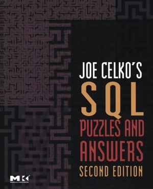 Celko. Joe Celko's SQL Puzzles and Answers, Second Edition. Elsevier Inc, 2006.