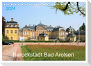 Barockstadt Bad Arolsen (Tischkalender 2024 DIN A5 quer), CALVENDO Monatskalender