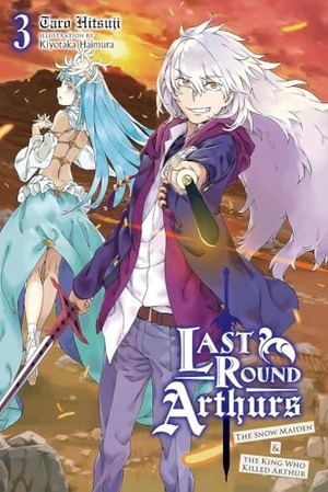 Haimura, Kiyotaka / Taro Hitsuji. Last Round Arthurs, Vol. 3 (light novel). Jessica Kingsley Publishers, 2020.