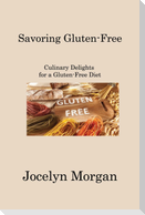 Savoring Gluten-Free