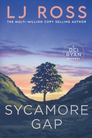 Ross, Lj. Sycamore Gap. Sourcebooks, 2026.