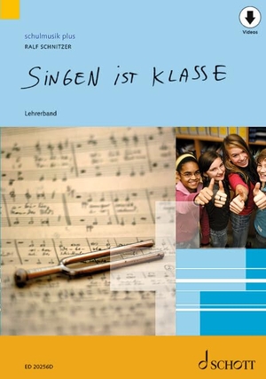 Schnitzer, Ralf. Singen ist klasse - Lehrerband.. Schott Music, 2023.