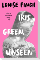 Iris Green, Unseen