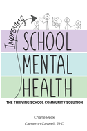 Improving School Mental Health
