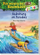 Das magische Baumhaus junior (Band 25) - Bedrohung im Paradies