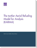 The Tanker Aerial Refueling Model for Analysis (Karma)