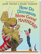 How Do Dinosaurs Show Good Manners?