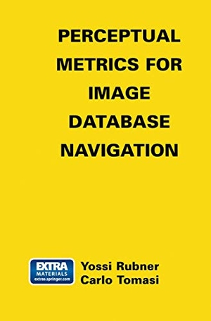 Tomasi, Carlo / Yossi Rubner. Perceptual Metrics for Image Database Navigation. Springer US, 2010.