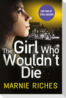 The Girl Who Wouldn't Die