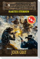 3 Western in 1: Hartes Sterben